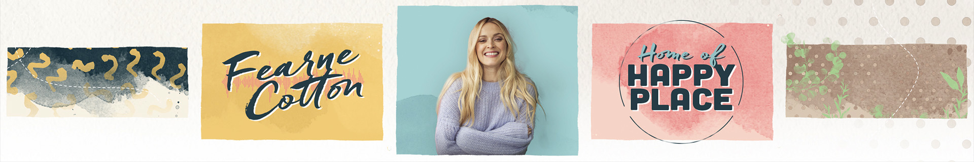 Fearne Cotton's Happy Place